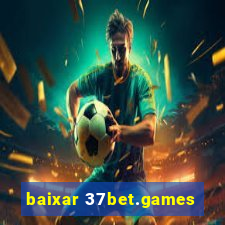 baixar 37bet.games